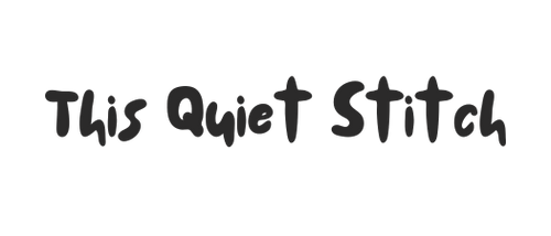 This Quiet Stitch